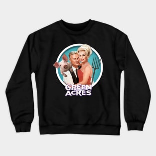 Green Acres Crewneck Sweatshirt